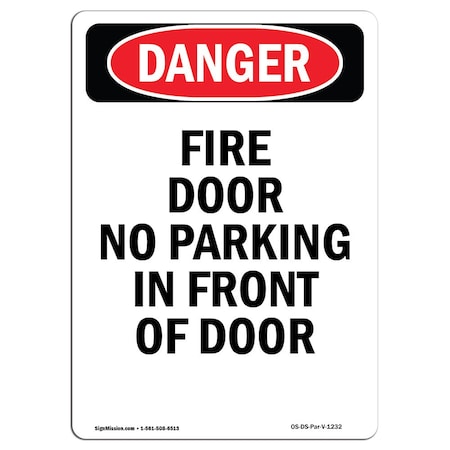 OSHA Danger, Portrait Fire Door No Parking In Front Of Door, 14in X 10in Decal